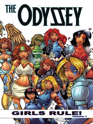 cover image of The Odyssey: Girls Rule, Volume 1